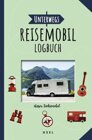 Unterwegs: Reisemobil-Logbuch (Randolf Unruh)